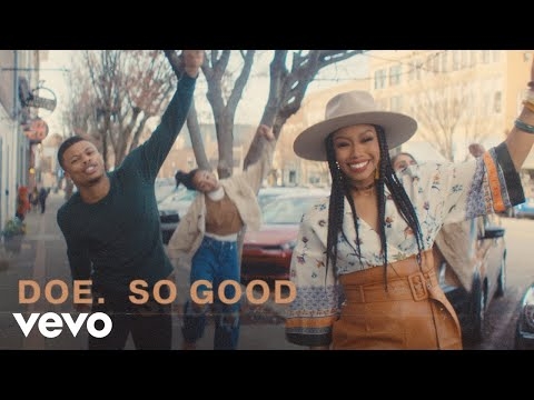 DOE - So Good (Official Music Video)