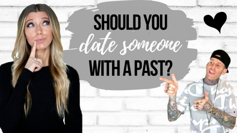 Should you date someone with a bad past? || Christian Dating