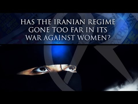 Behind The Headlines - Has the Iranian regime gone too far in its war against women?