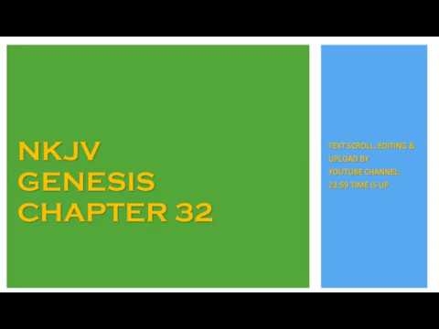 Genesis 32 - NKJV - (Audio Bible & Text)