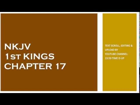 1st Kings 17 - NKJV - (Audio Bible & Text)