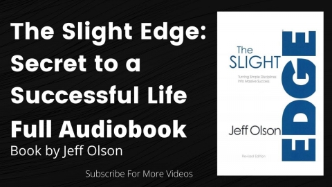 THE SLIGHT EDGE FULL AUDIOBOOK |  THE SLIGHT EDGE BY JEFF OLSON FULL...