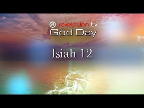 Isiah 12