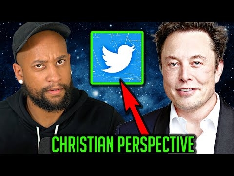 What This Means for Christians? (Elon & Twitter)