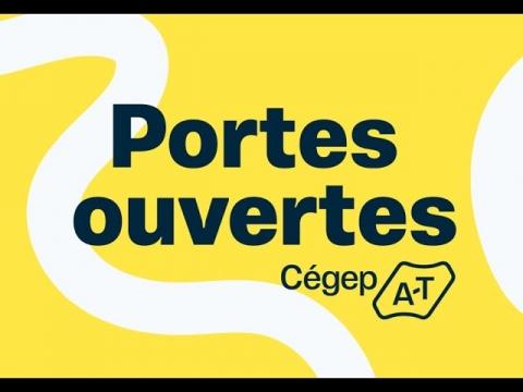 Portes ouvertes du Cégep de l'Abitibi-Témiscamingue - Édition 2025