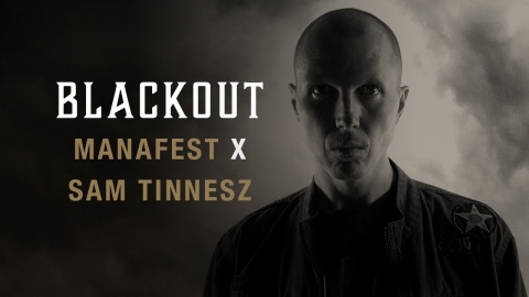 Manafest - Blackout ft. Sam Tinnesz (Official Music Video)