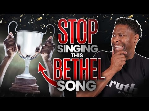 This Bethel Worship Song Should be Avoided by All Christians, Worship...