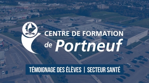 Étudier au secteur santé au Centre de formation de Portneuf