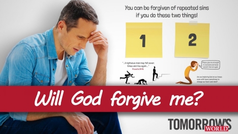 Will God Forgive Us of Repeated Sins?