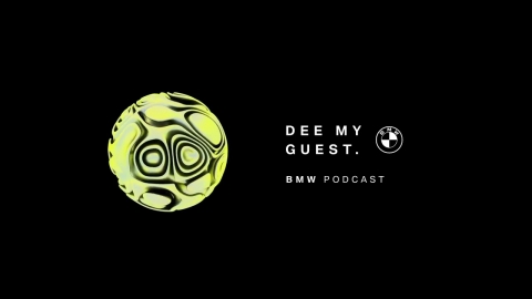 Welcome to DEE MY GUEST | BMW Podcast