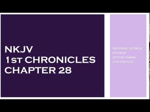 1st Chronicles 28 - NKJV - (Audio Bible & Text)