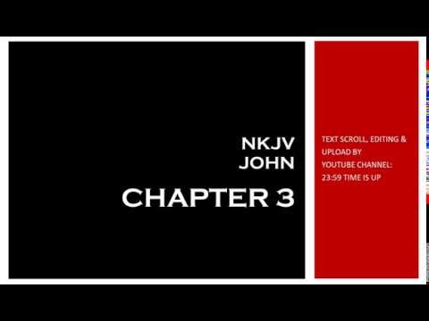 John 3 - NKJV (Audio Bible & Text)