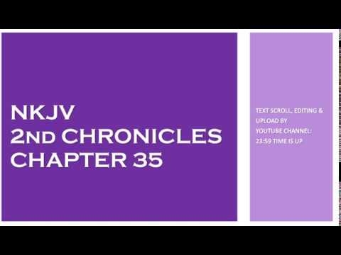 2nd Chronicles 35 - NKJV - (Audio Bible & Text)