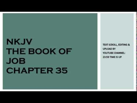 Job 35 - NKJV - (Audio Bible & Text)