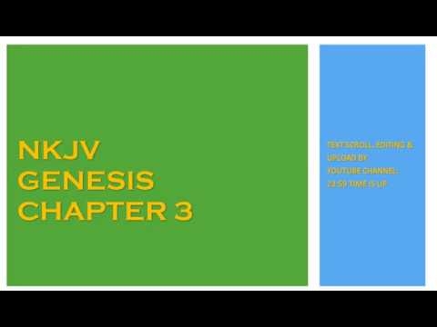 Genesis 3 - NKJV - (Audio Bible & Text)