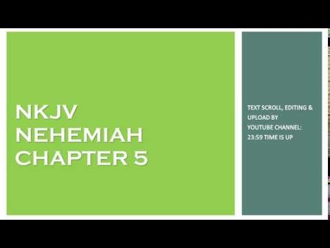 Nehemiah 5 - NKJV - (Audio Bible & Text)