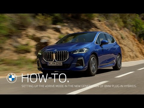How to set up BMW eDrive Modes in the New Generation of BMW Plug-In...