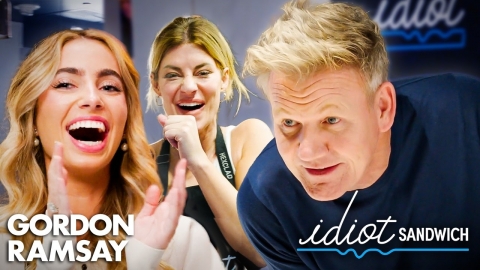 The Most CHAOTIC Idiot Sandwich Moments | feat. Lexi Hensler, Hannah Stocking & More | Gordon Ramsay
