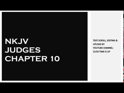 Judges 10 - NKJV - (Audio Bible & Text)