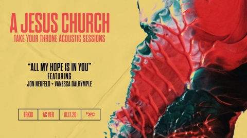 All My Hope is in You // Acoustic Session // A Jesus Church