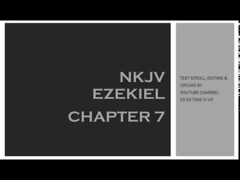 Ezekiel 7 - NKJV (Audio Bible & Text)