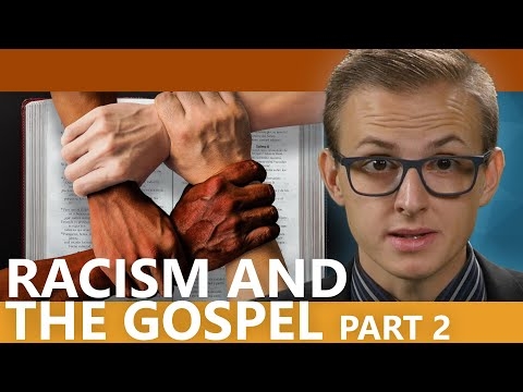 Racism, skin shade, and the Gospel (part 2)