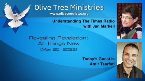 Revealing Revelation: All Things New – Amir Tsarfati
