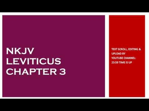 Leviticus 3 - NKJV - (Audio Bible & Text)