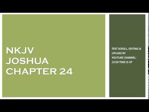 Joshua 24 - NKJV - (Audio Bible & Text)