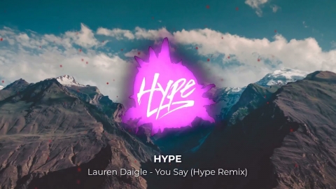 Lauren Daigle   You Say (Hype Remix) Christian Future Bass