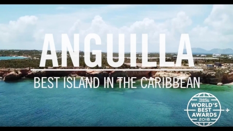 Anguilla: Best Island in the Caribbean | World's Best 2018 | Travel +...