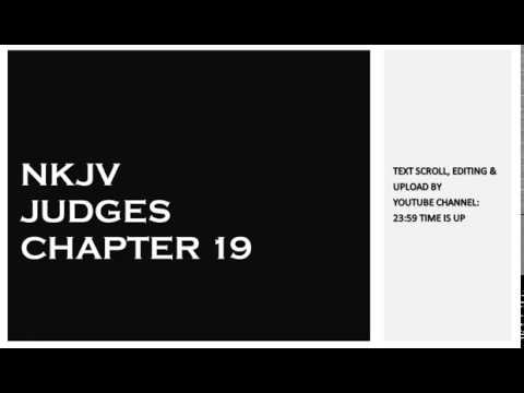 Judges 19 - NKJV - (Audio Bible & Text)