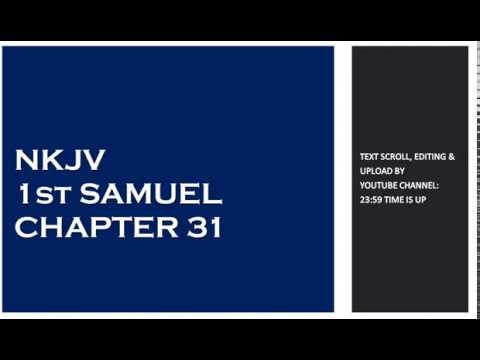 1st Samuel 31 - NKJV - (Audio Bible & Text)