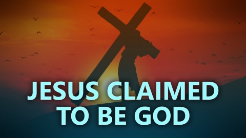 Jesus claimed to be God