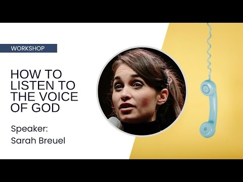 How to Listen to the Voice of God and Lead From It - Sarah Breuel
