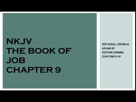 Job 9 - NKJV - (Audio Bible & Text)