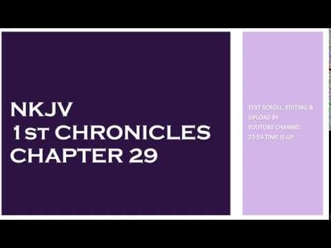 1st Chronicles 29 - NKJV - (Audio Bible & Text)