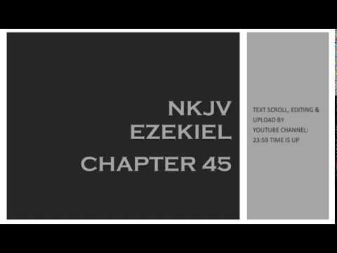 Ezekiel 45 - NKJV (Audio Bible & Text)