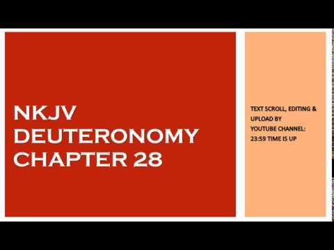 Deuteronomy 28 - NKJV - (Audio Bible & Text)