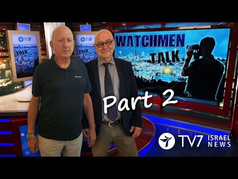 TV7 Israel Watchmen Talk – Armor Division Commander BG (Ret.)...
