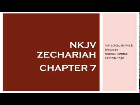 Zechariah 7 - NKJV (Audio Bible & Text)