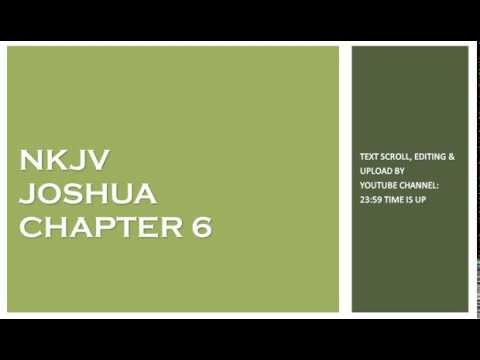 Joshua 6 - NKJV - (Audio Bible & Text)