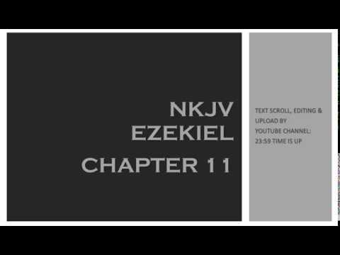 Ezekiel 11 - NKJV (Audio Bible & Text)