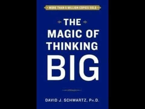 The Magic of Thinking Big (Audio-book) by David Schwartz