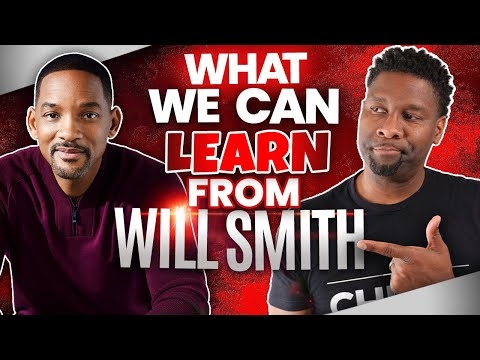 Lessons from Will Smith that Many People Are Not Talking About
