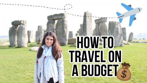 11 BEST TIPS ON HOW TO TRAVEL ON A BUDGET