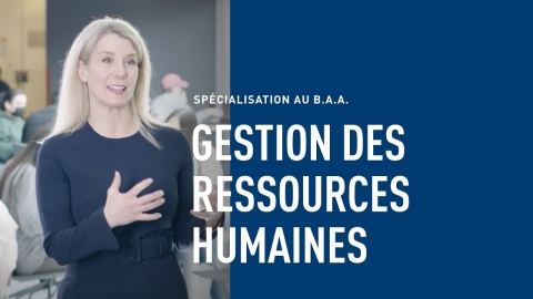 B.A.A. Spécialisation gestion des ressources humaines | HEC Montréal
