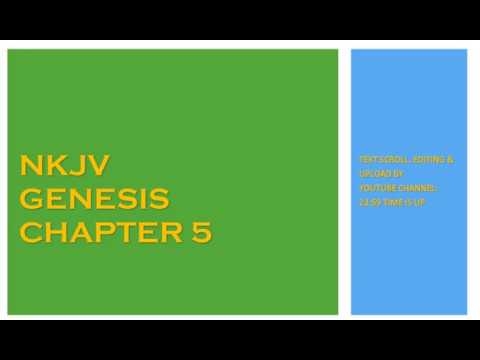 Genesis 5 - NKJV - (Audio Bible & Text)