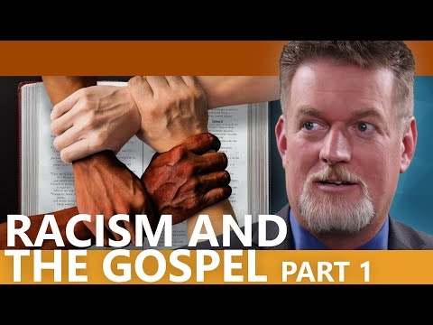 Racism, skin shade, and the Gospel (part 1)
