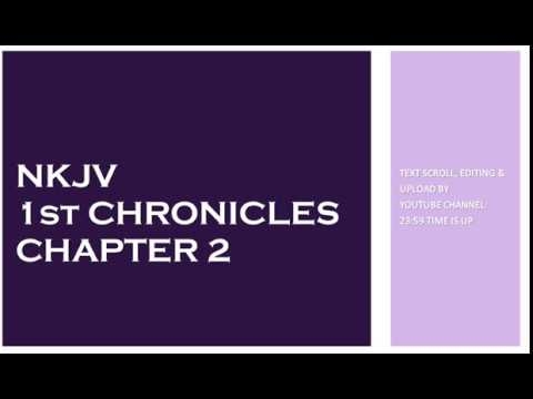 1st Chronicles 2 - NKJV - (Audio Bible & Text)